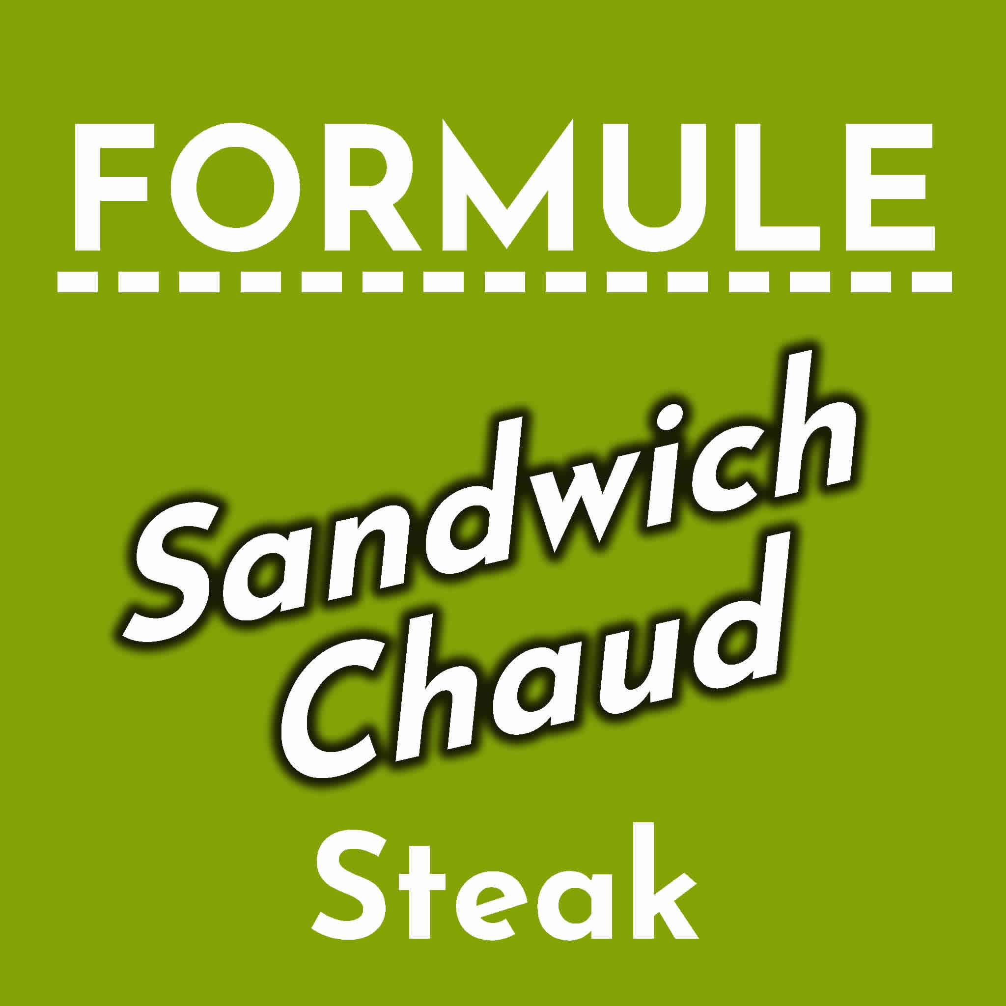 Formule Sandwich Chaud Steak Frites