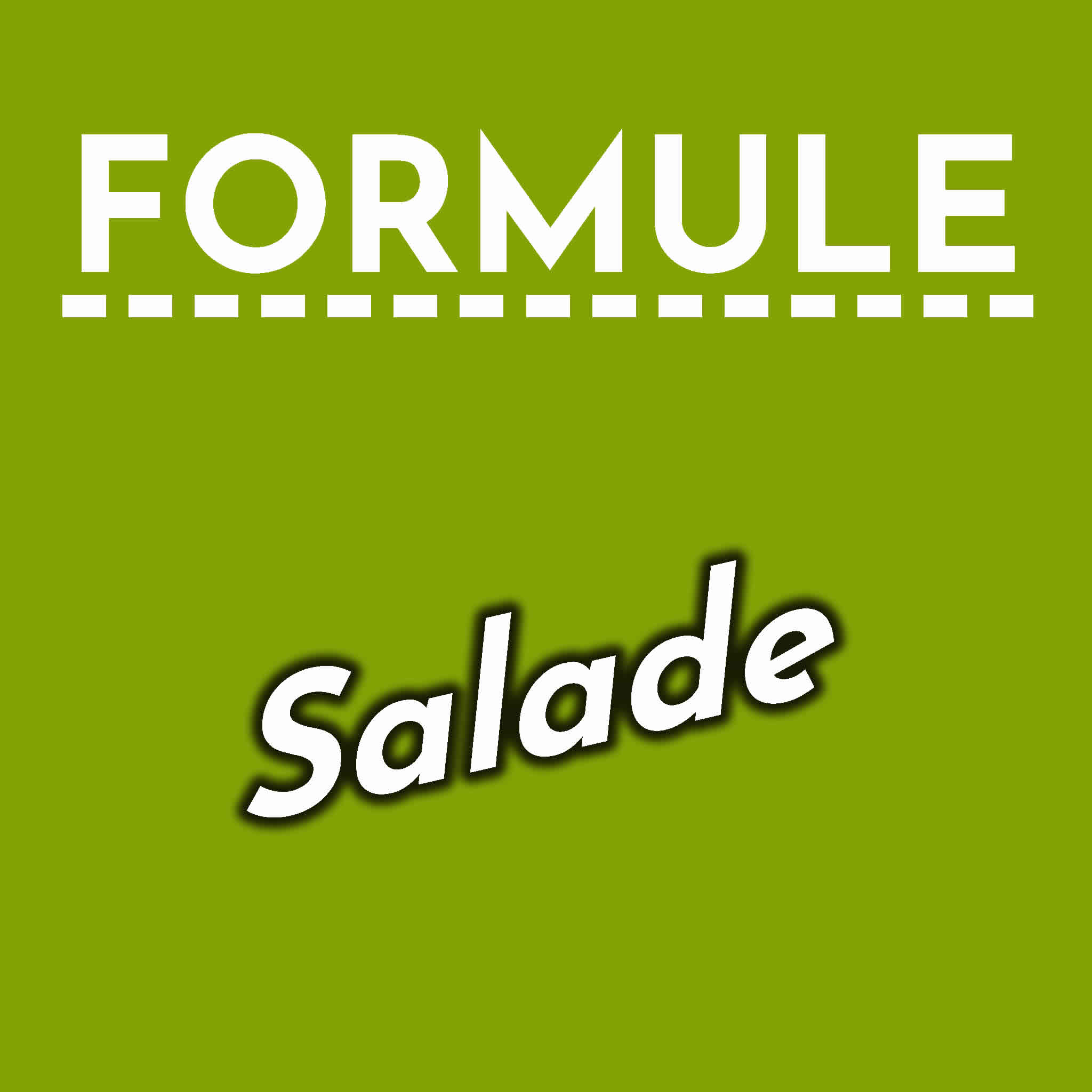 Formule Salade